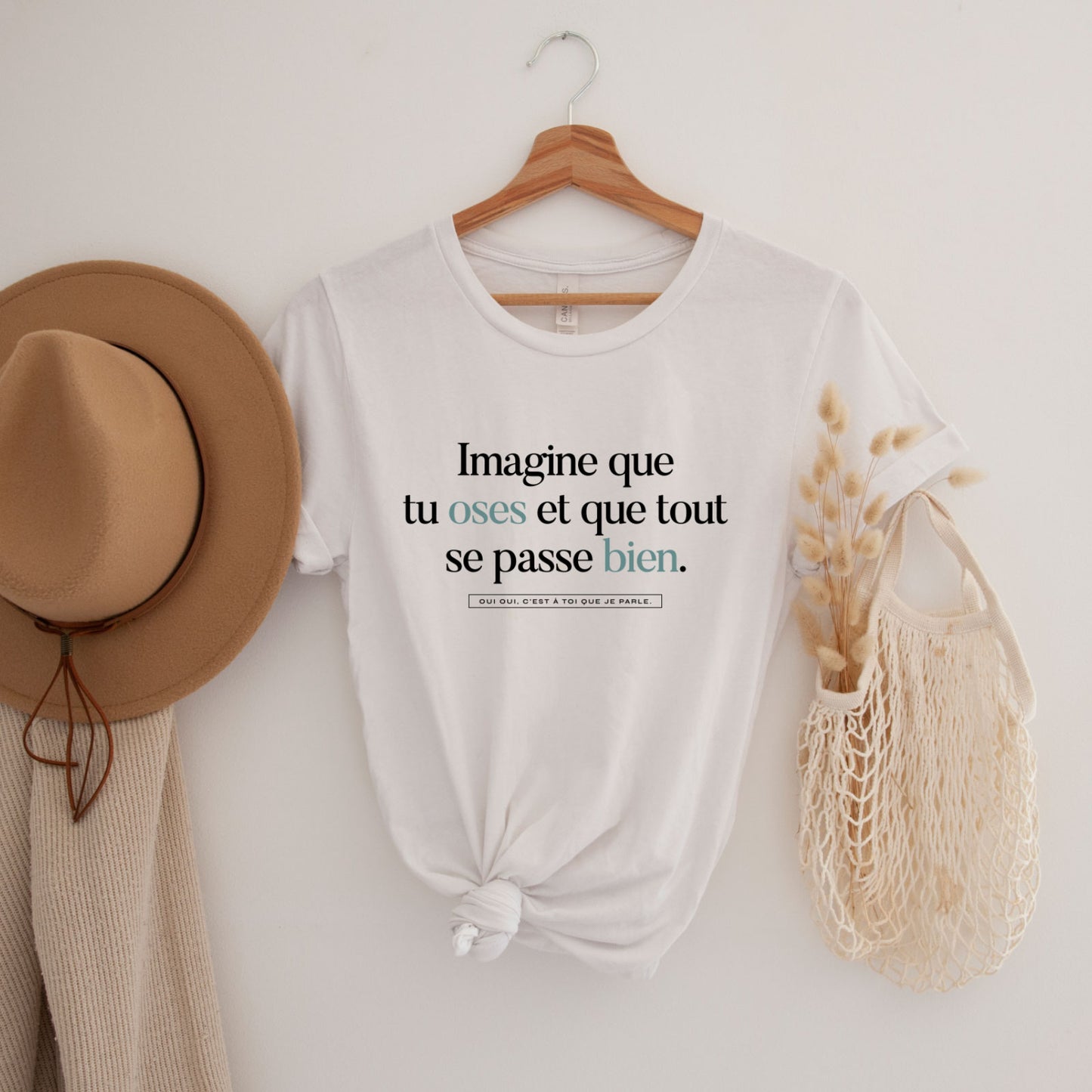 T-shirt "Imagine que tu oses..."