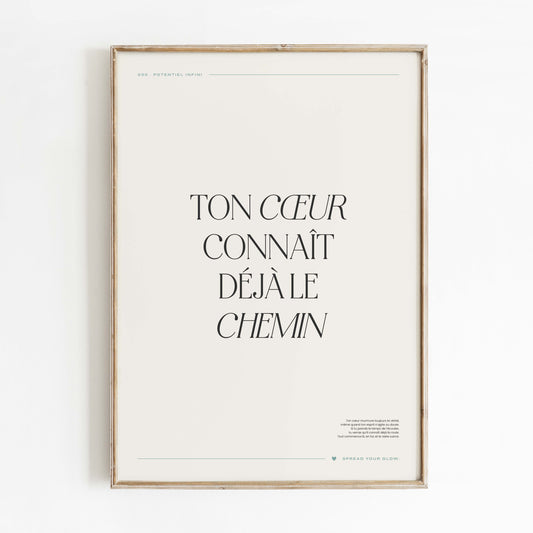 Ton coeur connaît le chemin – Poster digital