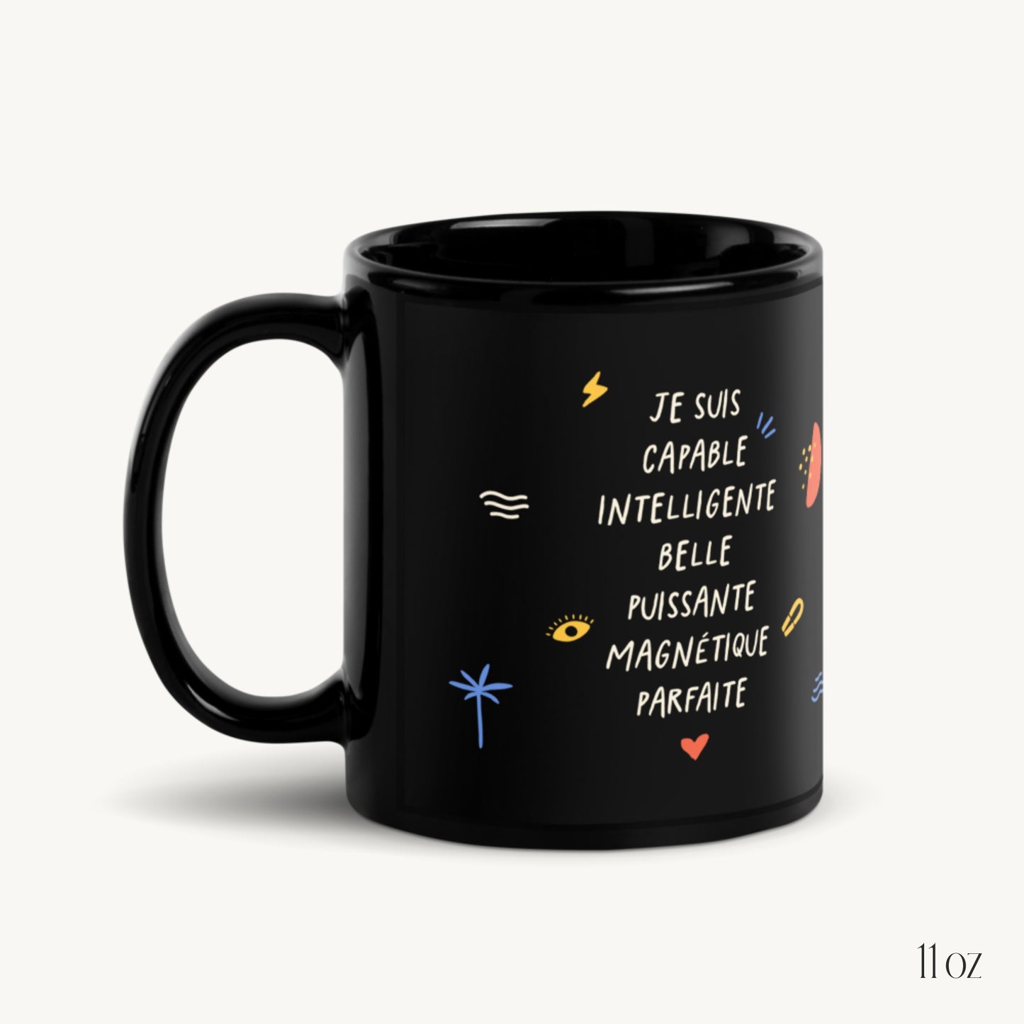 Mug Brillant Noir « Ma dose de Positivi-thé »